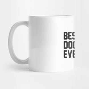 Best Dog Mom Ever Mug